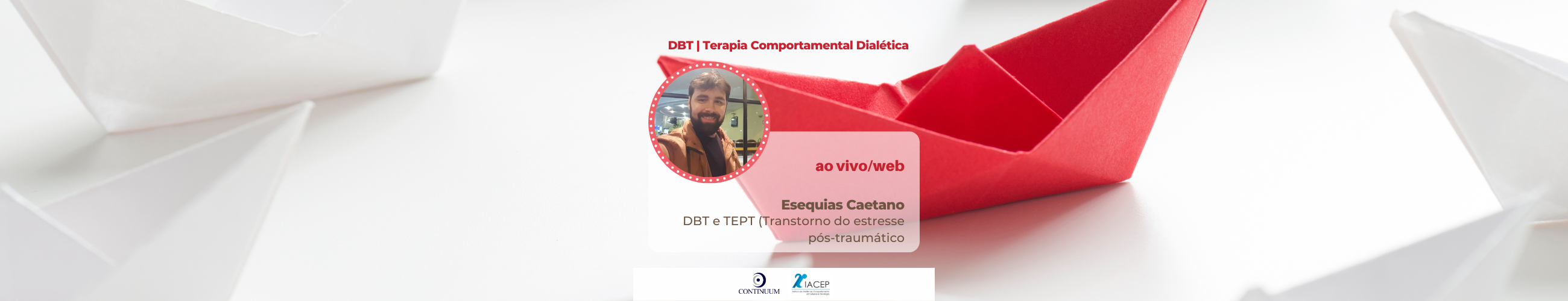 DBT e TEPT (Transtorno do estresse pós-traumático)
