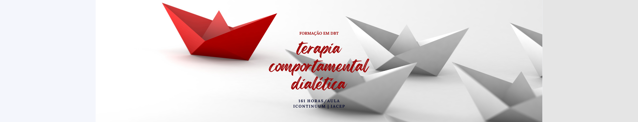 Formação em DBT - Terapia Comportamental Dialética