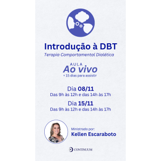 Introdução à DBT - Terapia Comportamental Dialética